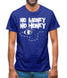 No Money No Honey Mens T-Shirt