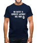 No Outfit Is Complete Without Dog Hair Mens T-Shirt