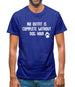 No Outfit Is Complete Without Dog Hair Mens T-Shirt