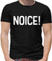 Noice ! Mens T-Shirt