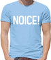 Noice ! Mens T-Shirt