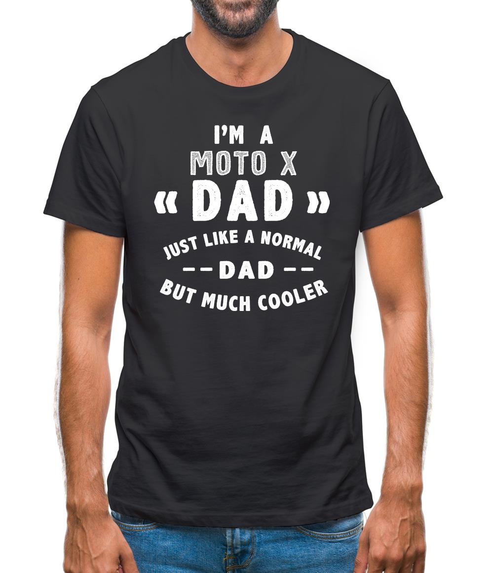 I'm A Moto X Dad Mens T-Shirt