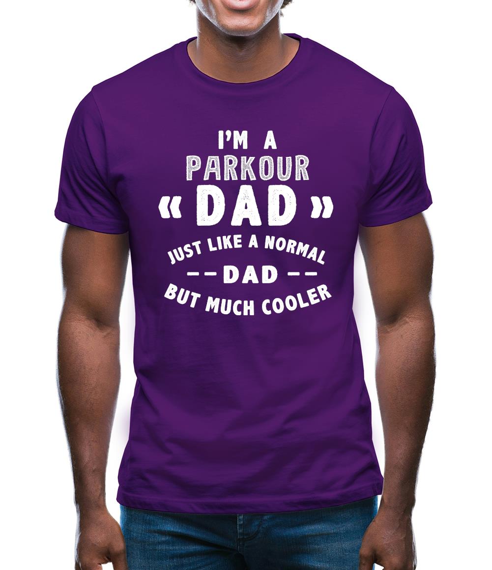 I'm A Parkour Dad Mens T-Shirt