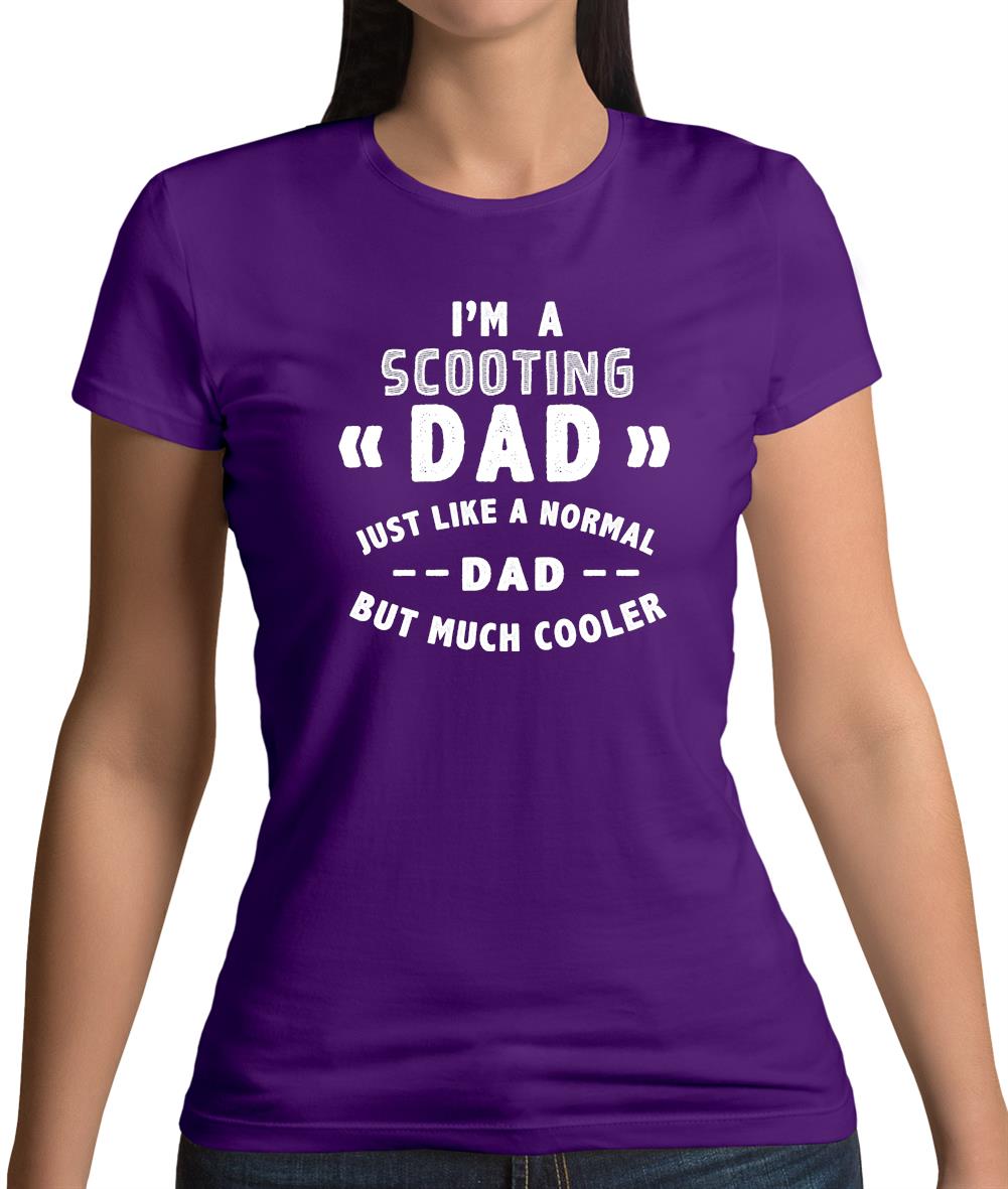 I'm A Scooting Dad Womens T-Shirt