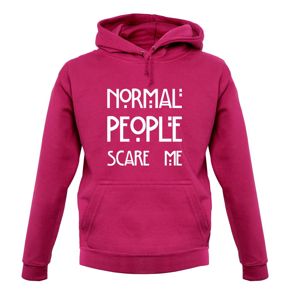 Normal people clearance scare me hoodie