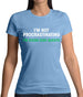 Not Procrastinatin, Doing Side Quests Womens T-Shirt