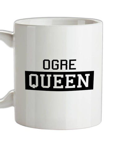 Ogre Queen Ceramic Mug