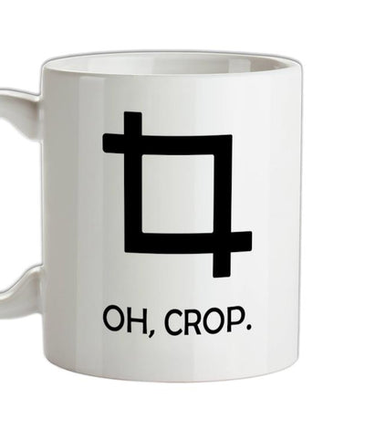 Oh, Crop Ceramic Mug