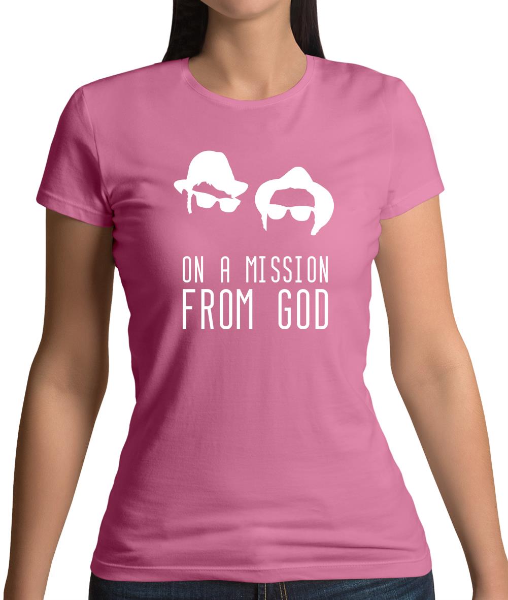 On A Mission From God Womens T-Shirt