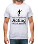 On The 8th Day Acting Was Created Mens T-Shirt