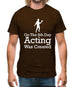 On The 8th Day Acting Was Created Mens T-Shirt