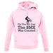 On The 8th Day The Bmx Was Created unisex hoodie