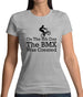 On The 8th Day The Bmx Was Created Womens T-Shirt