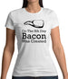 On The 8th Day Bacon Was Created Womens T-Shirt