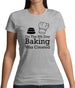 On The 8th Day Baking Was Created Womens T-Shirt