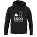 On The 8th Day Baking Was Created unisex hoodie