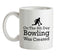 On The 8th Day Bowling Was Created Ceramic Mug