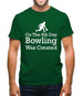 On The 8th Day Bowling Was Created Mens T-Shirt