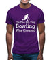 On The 8th Day Bowling Was Created Mens T-Shirt