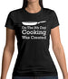 On The 8th Day Cooking Was Created Womens T-Shirt