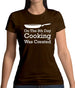 On The 8th Day Cooking Was Created Womens T-Shirt