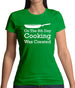 On The 8th Day Cooking Was Created Womens T-Shirt