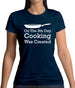 On The 8th Day Cooking Was Created Womens T-Shirt
