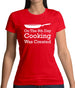 On The 8th Day Cooking Was Created Womens T-Shirt