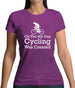 On The 8th Day Cycling Was Created Womens T-Shirt