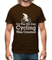 On The 8th Day Cycling Was Created Mens T-Shirt