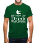 On The 8th Day Drinking Was Created Mens T-Shirt