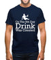 On The 8th Day Drinking Was Created Mens T-Shirt