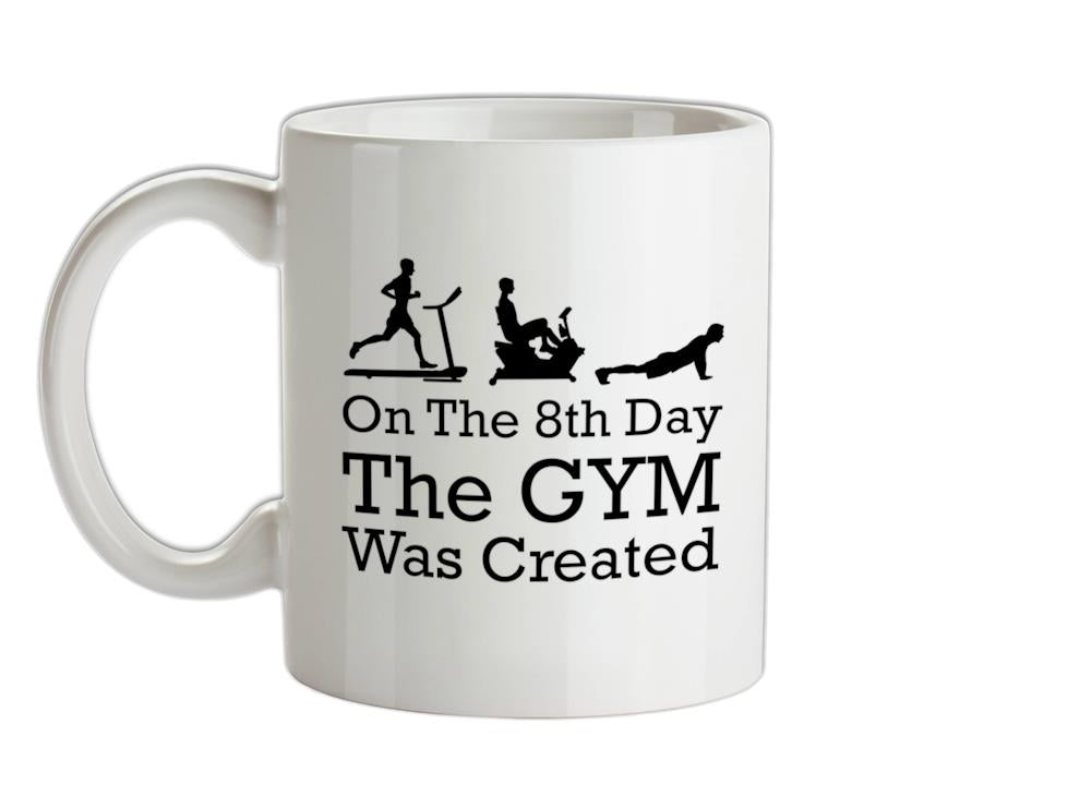 On The 8th Day Gymnastics Was Created Ceramic Mug