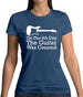 On The 8th Day Guitar Was Created Womens T-Shirt