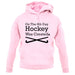 On The 8th Day Hockey Was Created unisex hoodie