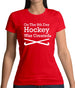 On The 8th Day Hockey Was Created Womens T-Shirt