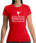 On The 8th Day Kickboxing Was Created Womens T-Shirt