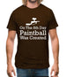 On The 8th Day Paintball Was Created Mens T-Shirt
