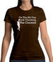 On The 8th Day Rock Climbing Was Created Womens T-Shirt