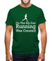 On The 8th Day Running Was Created Mens T-Shirt