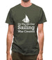 On The 8th Day Sailing Was Created Mens T-Shirt