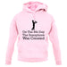 On The 8th Day Saxophone Was Created unisex hoodie