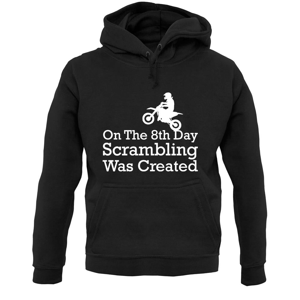 On The 8th Day Scrambling Was Created Unisex Hoodie