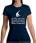 On The 8th Day Snowboarding Was Created Womens T-Shirt