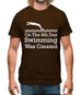 On The 8th Day Swimming Was Created Mens T-Shirt