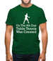 On The 8th Day Table Tennis Was Created Mens T-Shirt