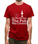 On The 8th Day The Pub Was Created Mens T-Shirt