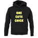 One Cute Chick unisex hoodie