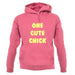 One Cute Chick unisex hoodie