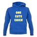 One Cute Chick unisex hoodie